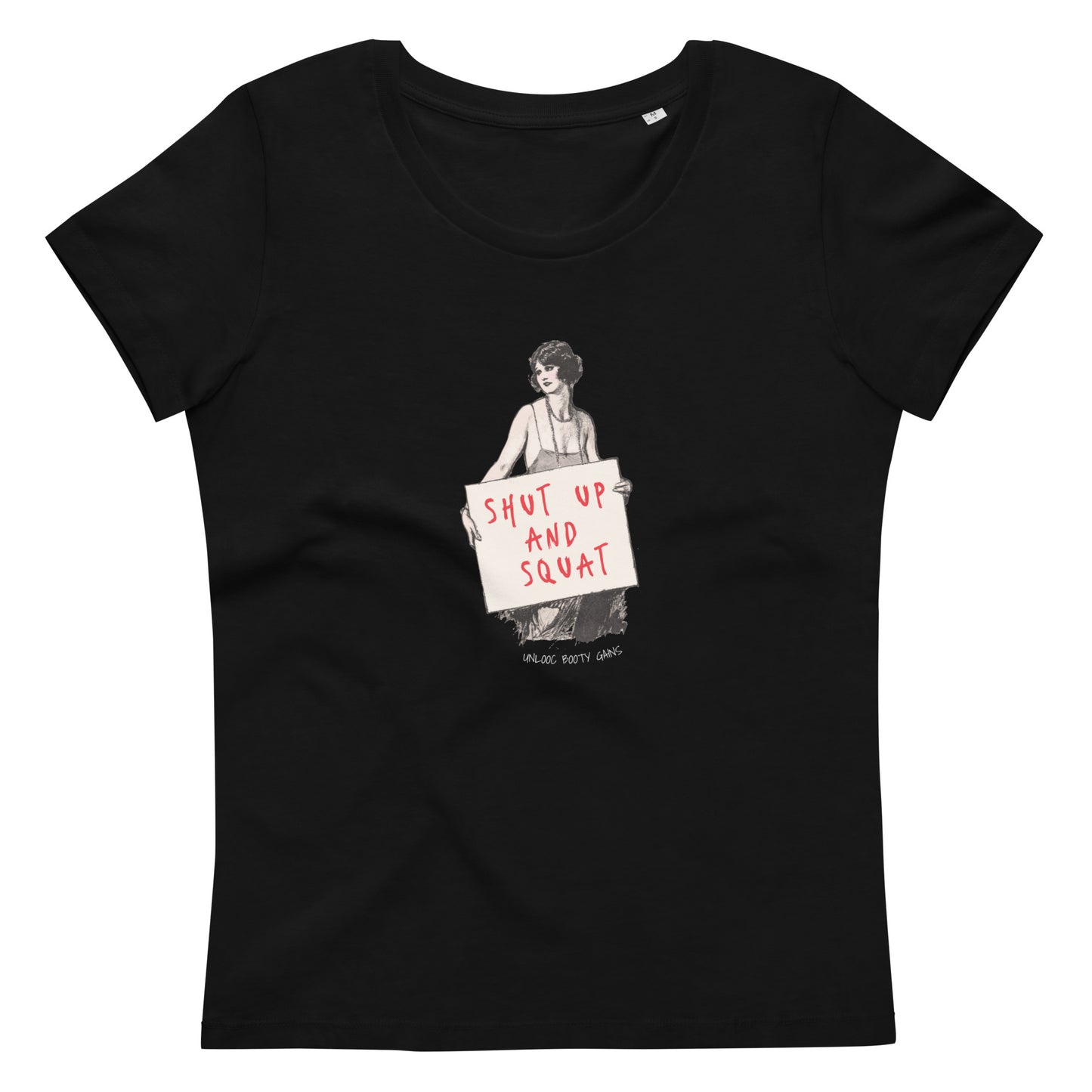 Shut up and squat women shirt